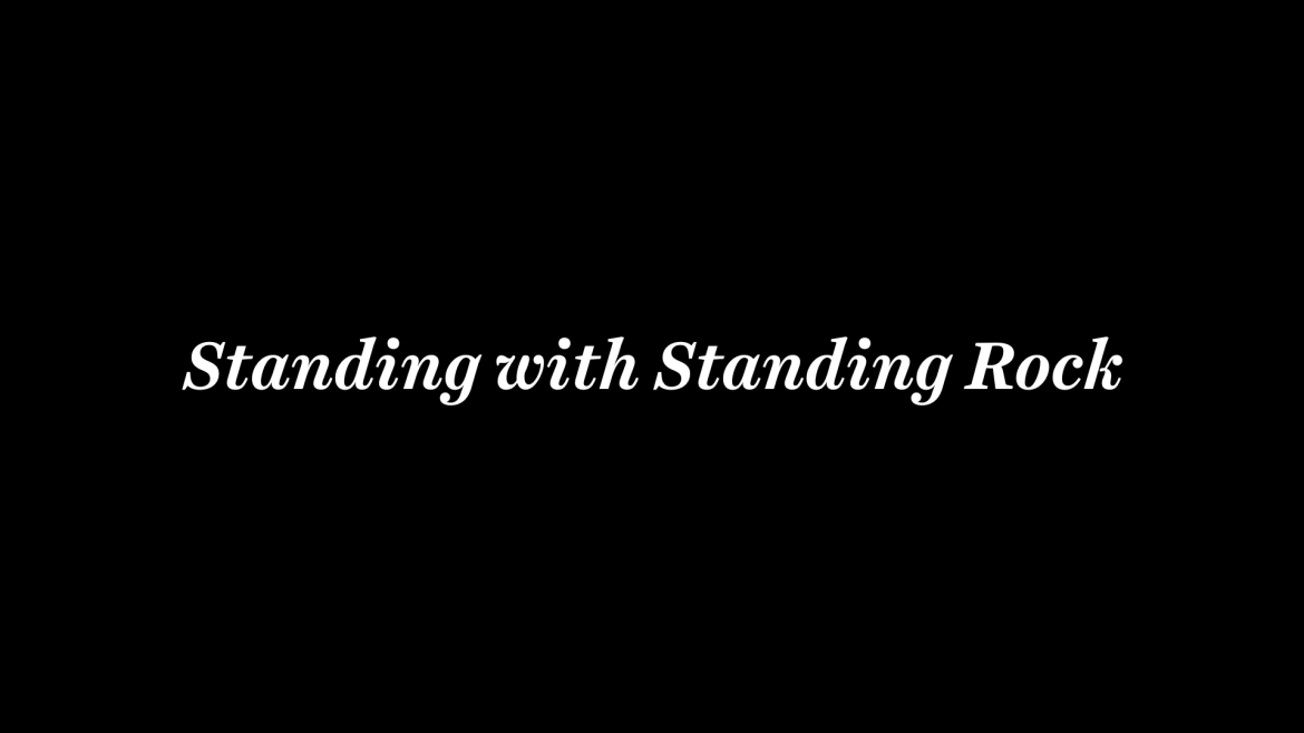 Standing with Standing Rock