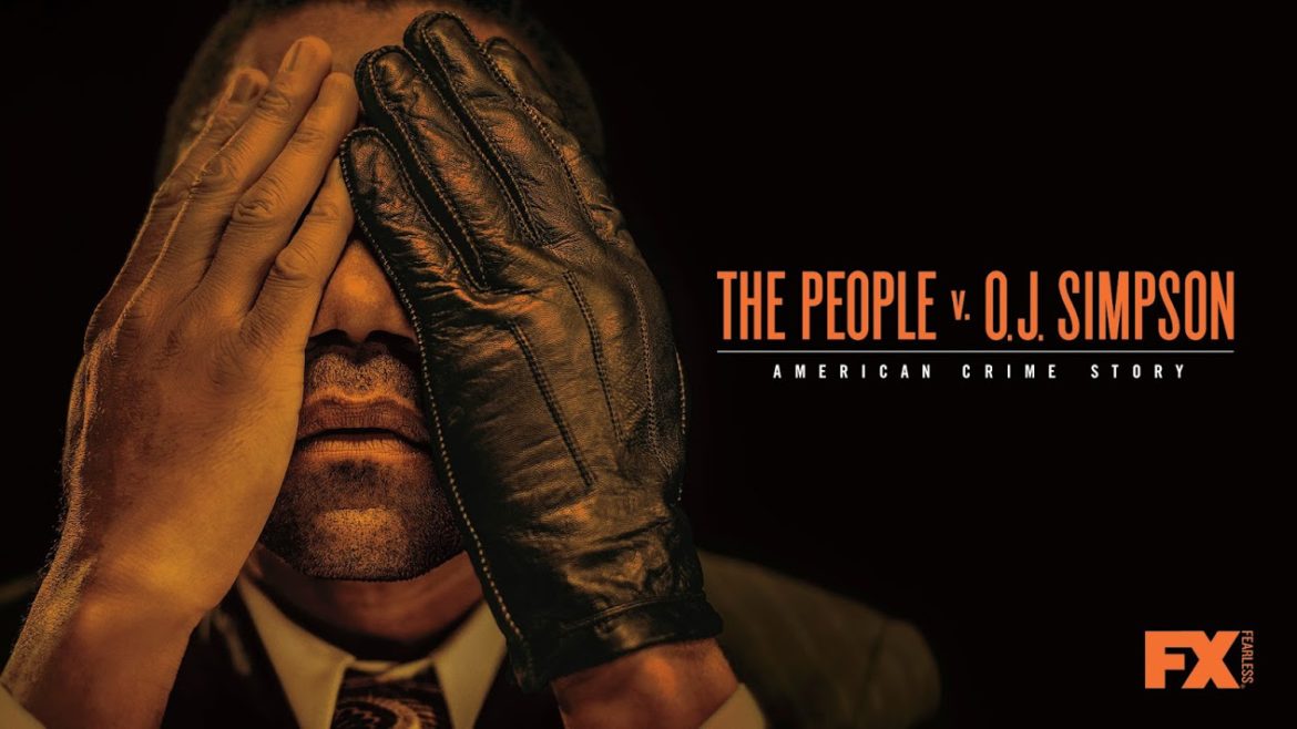 Review: “The People v. O.J. Simpson: American Crime Story”