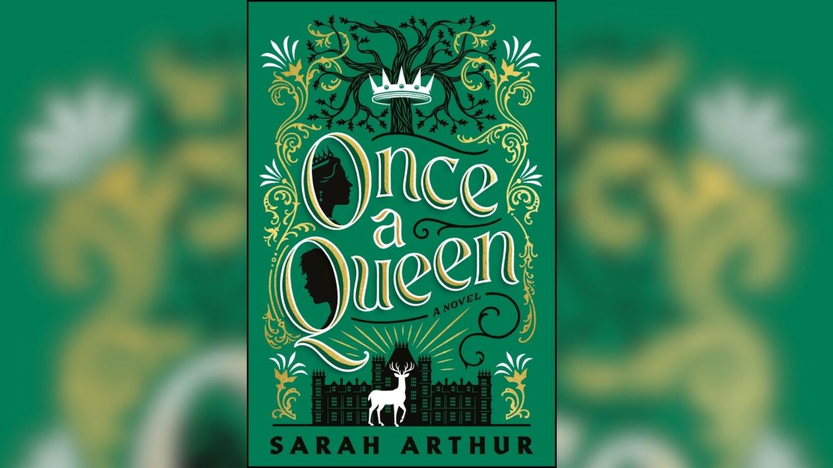 Review: Once a Queen by Sarah Arthur